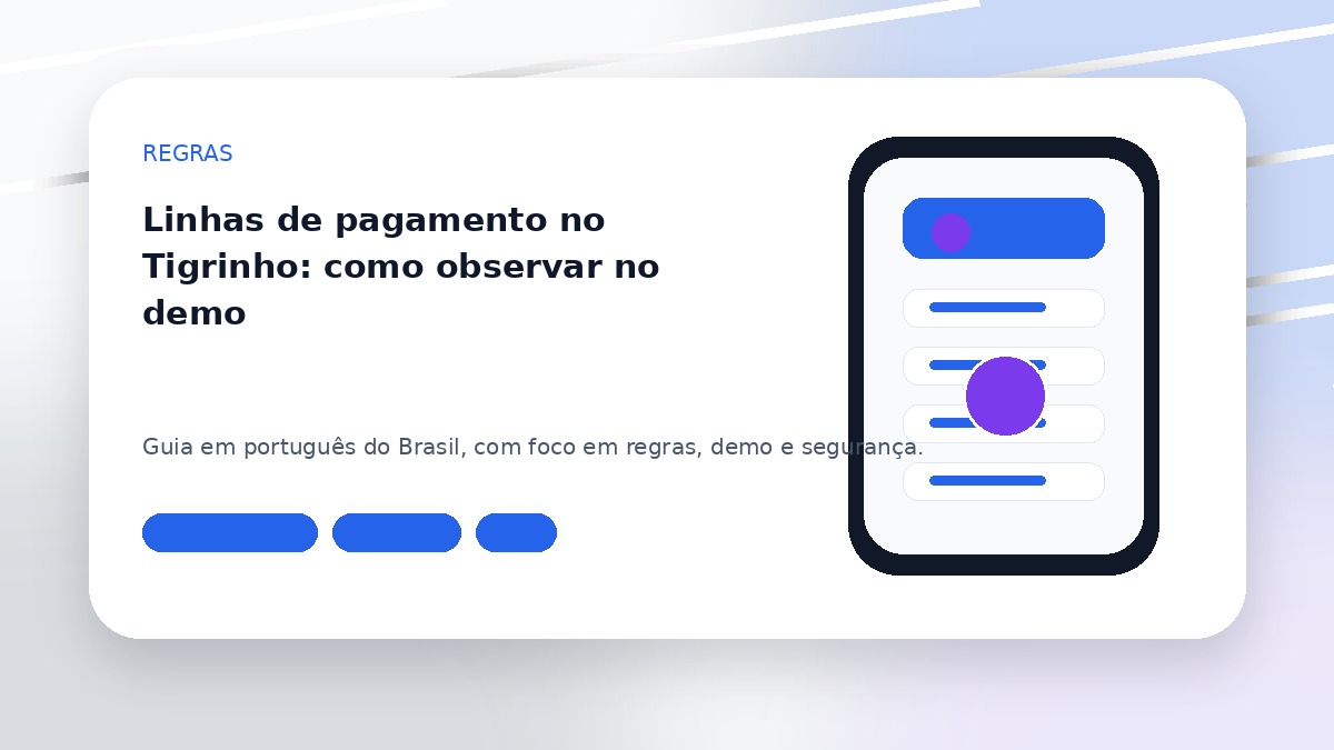 Linhas de pagamento no Tigrinho: como observar no demo